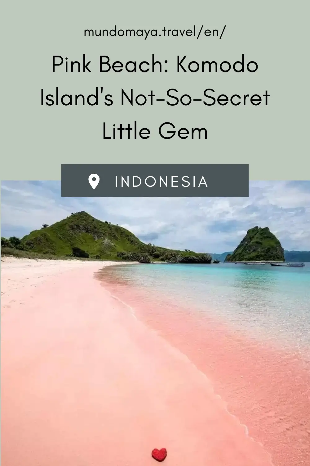 Pink Beach: Komodo Island’s Not-So-Secret Little Gem