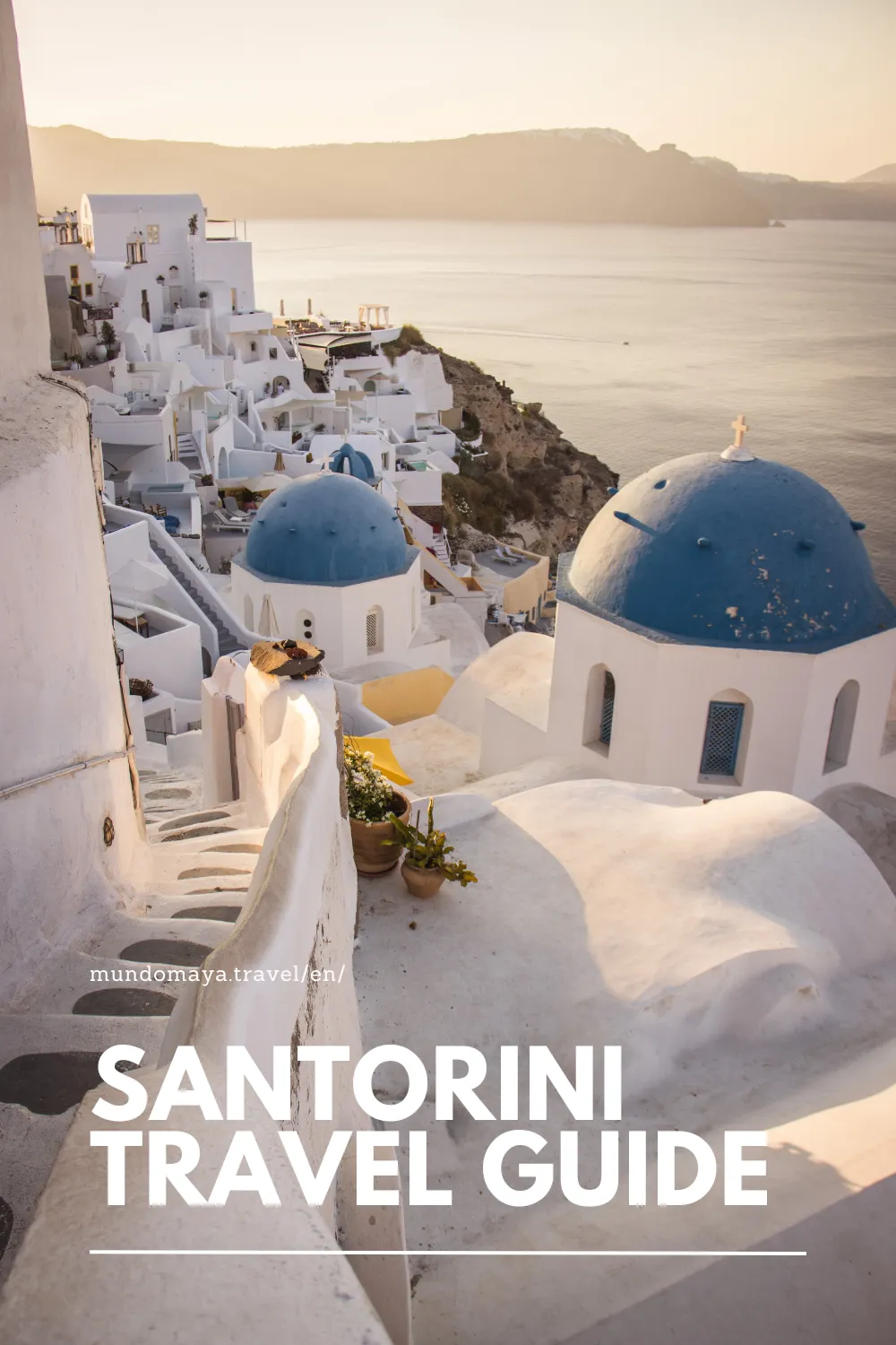 Santorini Travel Guide – How to Plan the Perfect Trip
